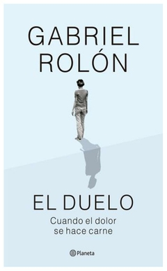 el duelo (ne) - gabriel rolón