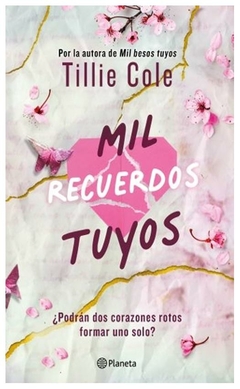 mil recuerdos tuyos - tillie cole