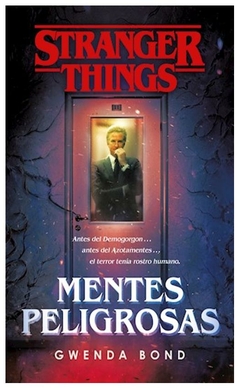 stranger things: mentes peligrosas - ruskin bond