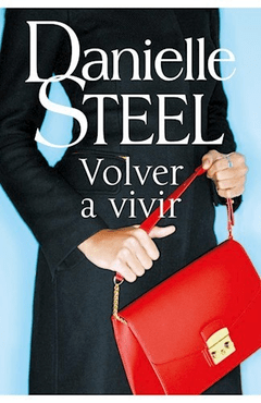 Volver a vivir -steel danielle - - comprar online