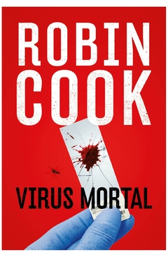 virus mortal - robin cook