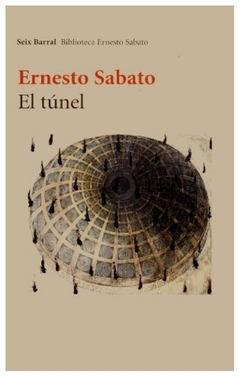 tunel el (seix barral) - ernesto sabato