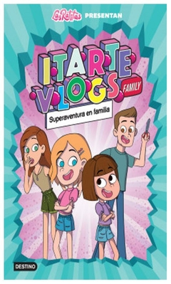 itarte vlogs family 1.superaventura en familia - itarte
