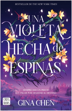 una violeta hecha de espinas - katherine j. chen