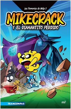 Mikecrack en busca del diamantito perdido intrerio - vk mikecrack