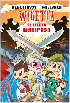 wigetta 15. el efecto mariposa - vegetta77 y willy rex - vegetta77
