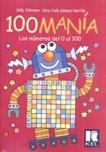 100 mania numeros del 0 al 100 -johnson/gomez -kel edicion