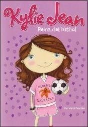 Reina del futbol - Kylie Jean -