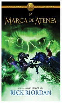 la marca de atenea (los héroes del olimpo 3) - rick riordan