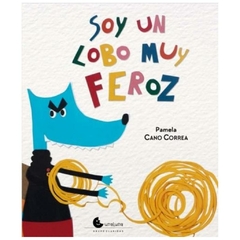 libro soy un lobo muy feroz - virginia cano