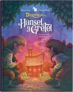 Hansel y gretel -monica lopez/vale-az editora