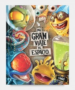 Mi gran viaje al espacio -jo rivadulla -az editora