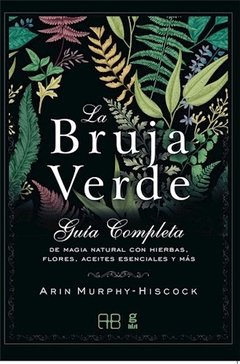 Bruja verde la ( coedicion ) -arin murphy-hisc-grupal