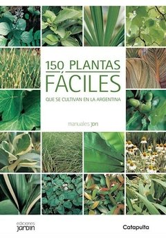 150 plantas faciles que se cultivan en argen