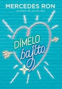Dimelo bajito -ron mercedes -montena