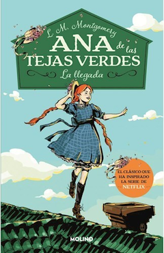 Ana de las tejas verdes 1. - La llegada - - comprar online