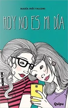 Hoy no es mi dia