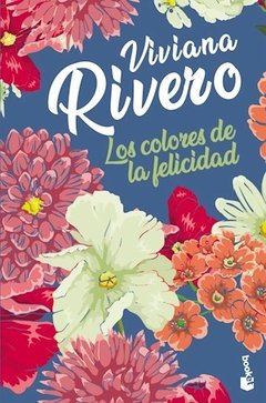 Colores de la felicidad -viviana rivero -planeta gru