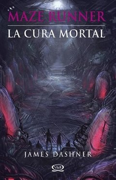 Maze runner - la cura mortal - -vergara