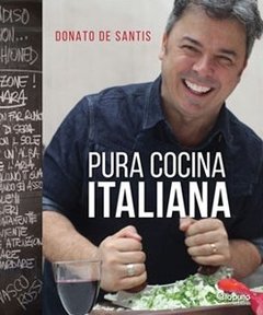 Donato de santis: pura cocina italiana - tap