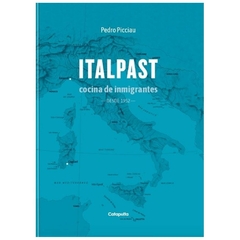 Italpast cocina de inmigrantes (desde 1952) - pedro picciau