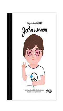 pequeño & grande: john lennon - maría isabel sánchez vergara