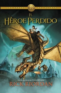 Heroe perdido, el (heroes del olimpo 1) -riordan, rick -