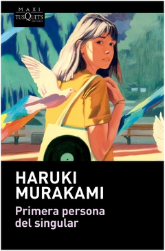 primera persona del singular - haruki murakami