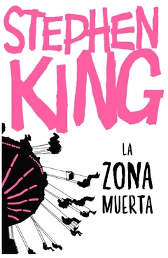 la zona muerta - stephen king