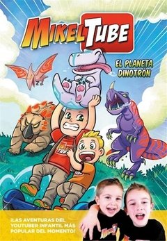 Planeta dinotron, el (mikeltube 1)