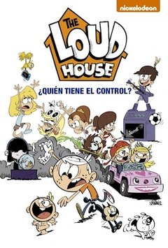 Quien tiene el control? (loud house 1) -nickelodeon -altea