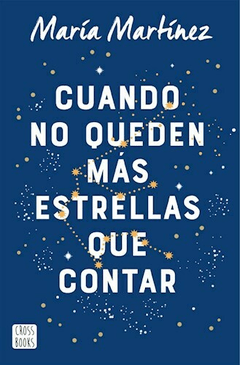 Cuando no queden mas estrellas que contar - comprar online