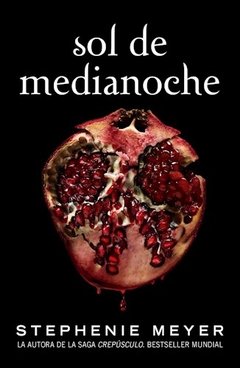 Sol de medianoche (saga crepusculo 5) -stephenie meyer -alfaguara