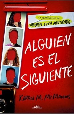 Alguien es el siguiente -karen m. mcmanus -alfaguara