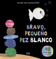 Bravo pequeño pez blanco