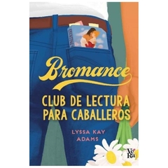 bromance - kay adams LYSSA