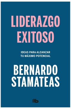 liderazgo exitoso - alejandra stamateas