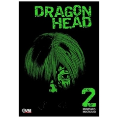 dragon head vol. 02 - minetaro mochizuki