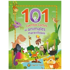 101 cuentos cortos de animales maravillosos