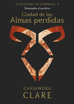 Cazadores de sombras 5. ciudad de las almas - comprar online