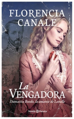 la vengadora - florencia canale