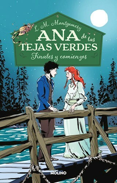 Ana de las tejas verdes 6. finales y comienzos - Montgomery L.M.