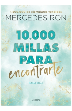 10.000 millas para enamorarte (bali 2) - mercedes ron