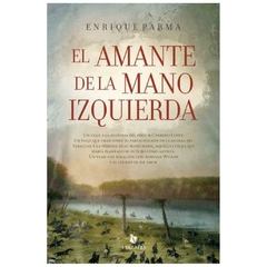 el amante de la mano izquierda - enrique parma