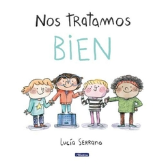 nos tratamos bien - esteban serrano