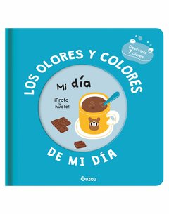 Mi libro de olores - mi dia -