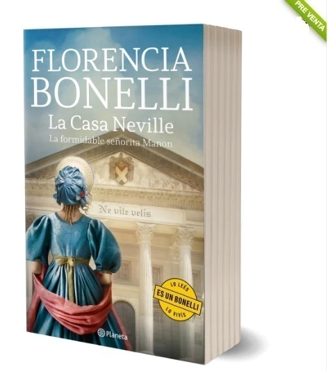 La Casa Neville. La formidable señorita Manon - FLORENCIA BONELLI