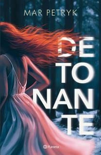 Detonante - mar petryk - comprar online