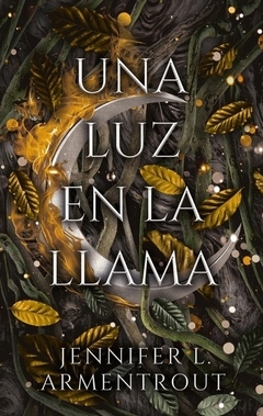 UNA LUZ EN LA LLAMA - JENNIFER ARMENTROUT