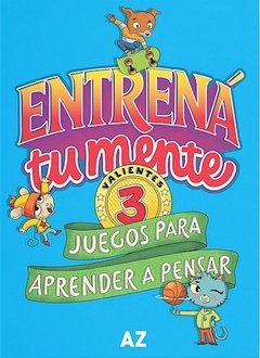 Entrena Tu Mente Juegos Para Aprender A Pensar